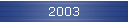 2003