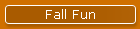 Fall Fun