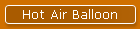 Hot Air Balloon
