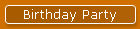 Birthday Party