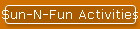 Sun-N-Fun Activities