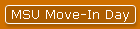 MSU Move-In Day